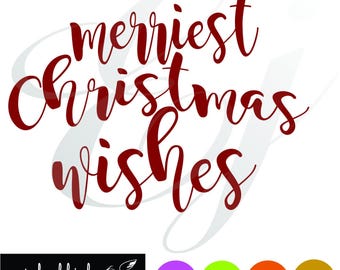 merriest Christmas wishes svg dxf eps png arrows Digital Cutting Design- Instant Download-Vector File Graphic Design