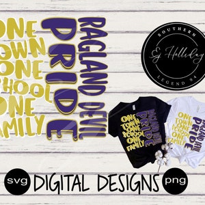 Ragland Devil Pride One town one school one family Team Mascot Highschool Sports Baseball Football Basketball Tennis svg png Digital Design