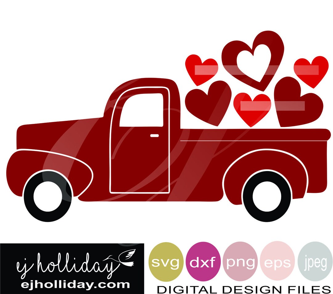 Red Antique Truck With Hearts Valentines Day Love Red Pink Eps Svg Dxf ...