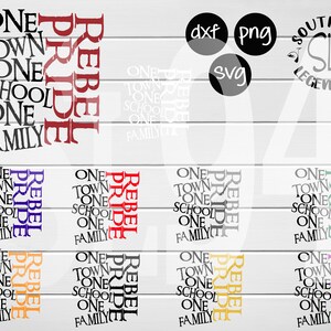 Rebel Pride one town one school one family  10 set Bundle svg png dxf Digital Cutting and printing Design