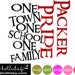 Packer Pride One Town One School One Family Svg Eps Png Jpeg - Etsy