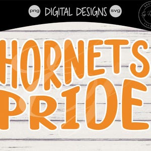 Hornets Pride Svg Favorite School Team Mascot Highschool Sports png Digital Cutting Printing Design Retro Bubble Vintage orange