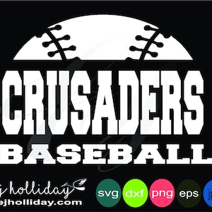 Crusaders Baseball Split Design Martin high school svg dxf eps png jpeg jpg  Digital Cutting Design- Instant Download
