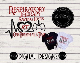 Respiratory Therapy life RT Therapist png svg Digital Cutting Design Instant Download Vector Graphic