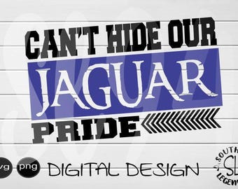 Can't hide our Jaguar pride color royal blue  svg and png arrows Digital Cutting Design- Instant Download-Vector File Graphic Design