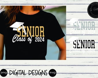 Senior | Class of | 2024 | Graduation svg |  Graduate png |  Digital Cutting Design | Instant Download | Vector File | Graphic Design
