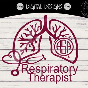 Respiratory Therapist Monogram eps svg png Digital Cutting Design- Instant Download | Maroon