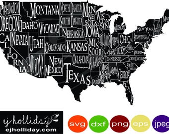 Könnte beinhalten: Eine schwarz-weiße Karte der Vereinigten Staaten, wobei der Name jedes Bundesstaates in einer anderen Schriftart dargestellt wird. Das Bild enthält den Text "ej holliday" und "ejholliday.com" am unteren Rand sowie SVG-, DXF-, PNG-, EPS- und JPEG-Symbole.