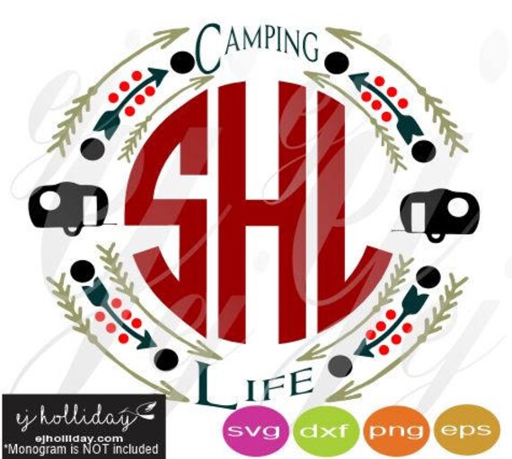 Download Camping Life Monogram Frame SVG eps png dxf Digital ...