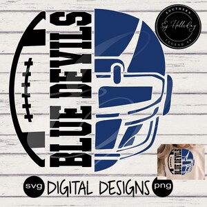 Blue Devils svg Favorite School Team Mascot png Digital Football Designs Football Helmet svg Royal Blue