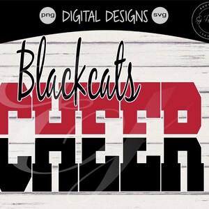 Blackcats Cheer Favorite School Team Mascot  two tones letters svg eps png Digital Cutting Design Instant Download Vector Graphic Design