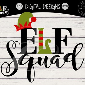Elf Squad svg png Digital Cutting Design Instant Download Vector File Graphic Design Christmas Designs