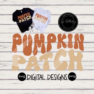 Peut inclure: Deux t-shirts, un noir et un blanc, avec l'inscription "Pumpkin Patch" en orange et beige. L'image présente également les mots "Pumpkin Patch" en grandes lettres rétro et "SVG Digital Designs PNG".