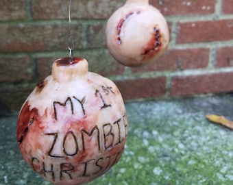 My 1st Zombie Christmas, Set of Three Creepy Ornaments, Realistic Bite Marks Perfect for the Horror or Zombie Lover!