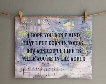 I Hope You Don't Mind That I Put Down in Words Art Print, Elton John Quote Print, Your Song Quote, Music Wall Art, Map Wall Art, 8x10 art