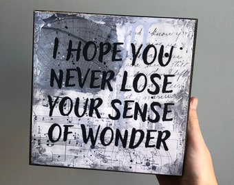 I Hope You Never Lose Your Sense of Wonder Art Panel, Map Quote Artwork, Travel Artwork, Music Wood Sign, Lee Ann Womack, I Hope You Dance