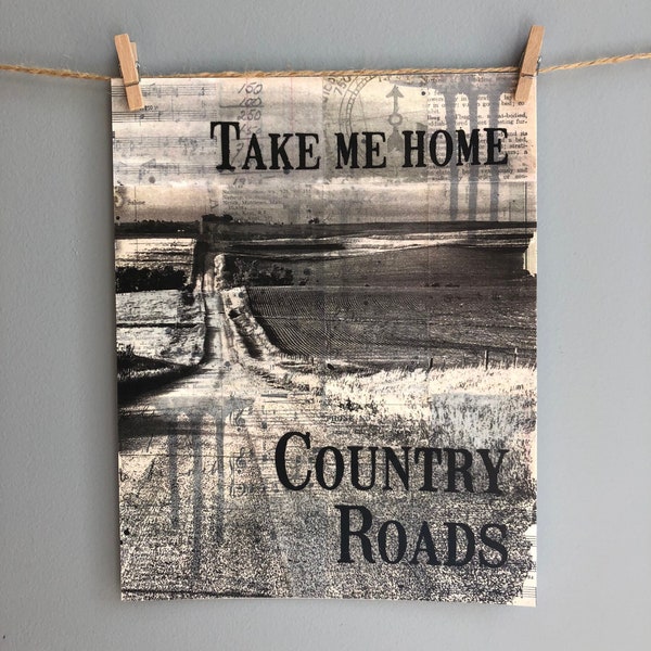 Take Me Home Country Roads Print, Country Roads Print, John Denver, Music Gift, Wall Art Print, Home Decor Print, Music Quote Art, 8x10