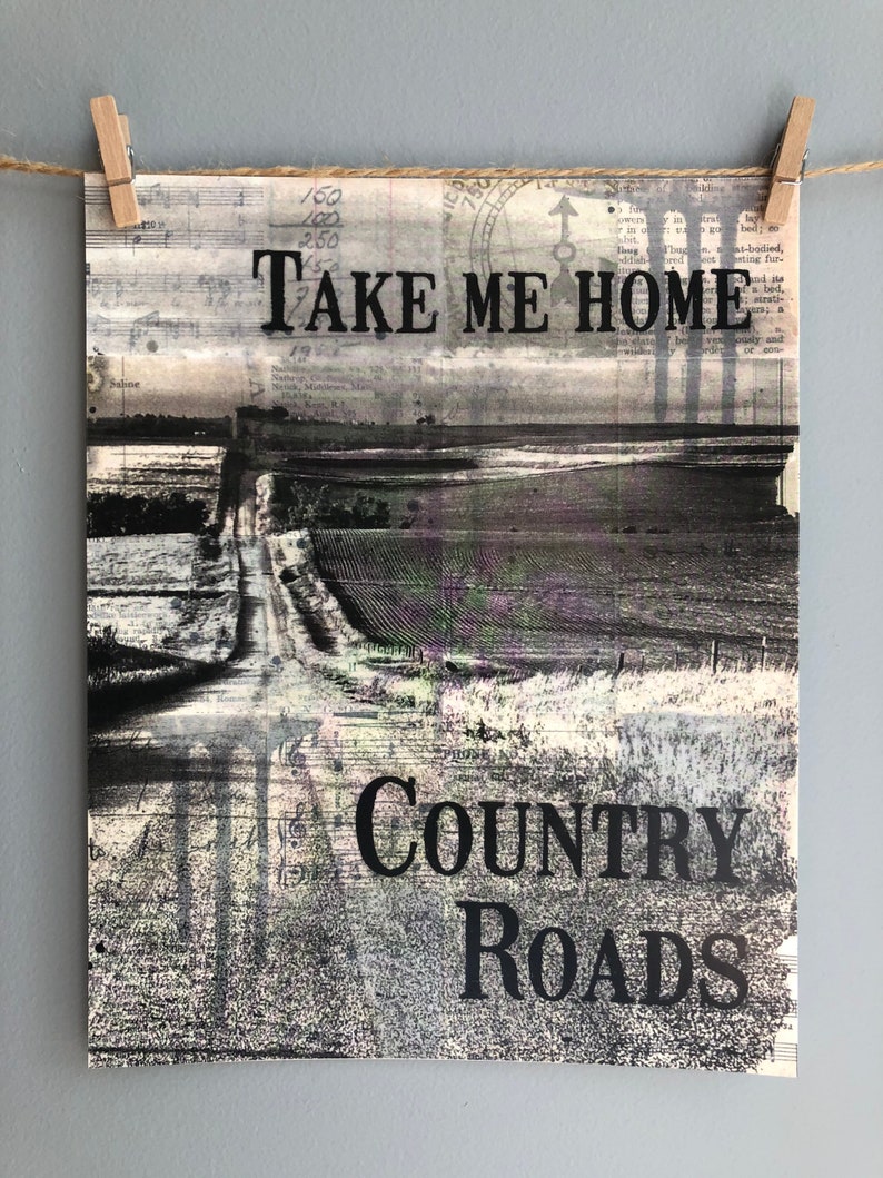 Take Me Home Country Roads Print, Country Roads Print, John Denver, Music Gift, Wall Art Print, Home Decor Print, Music Quote Art, 8x10 image 2