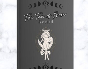 The Taurus Mom Journal | Hardcover Matte Journal | Zodiac Journal | Taurus Moms | Lined Notebook | Gray Notebook | 5.75x8 | 150 lined pages