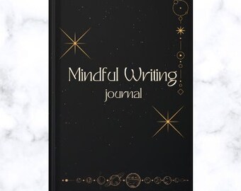 Mindful Writing Journal | Hardcover Matte Journal | Celestial Design | Blank Lined Notebook | Black/Gold Notebook | 5.75x8 | 150 lined pages