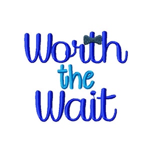 worth the wait embroidery design, newborn embroidery design, new baby embroidery design, newborn embroidery design