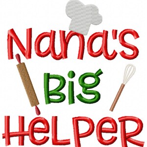 Stickdatei Kochen, Stickdatei Weihnachten, Nanas großer Helfer Stickdatei, Oma Stickdatei, Spruch