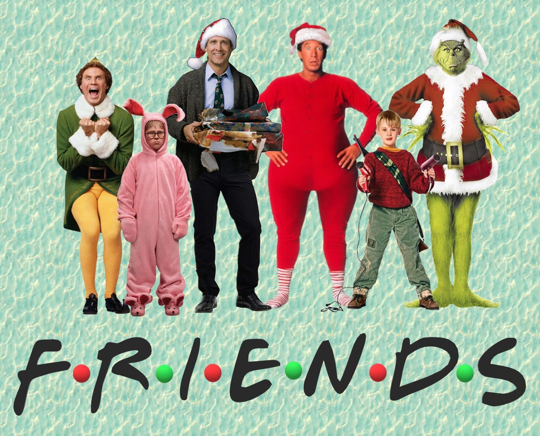 Christmas Movie friends Gang Clark Griswold,buddy, Ralphie , the Grinch,  Kevin , Tim Allen Santa JPG PNG Sublimation Waterslide 