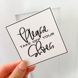 Take Your Shoes Off Vinyl Sticker: Entryway Shoe Removal Sign
