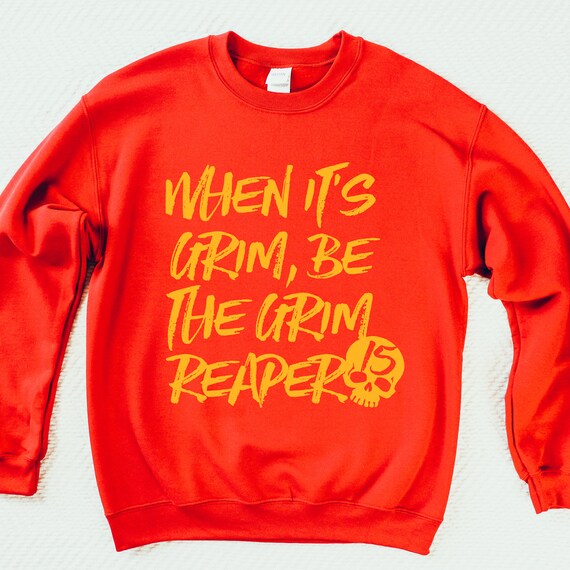 When It's Grim, Be the Grim Reaper Kansas City Pride Sweatshirt