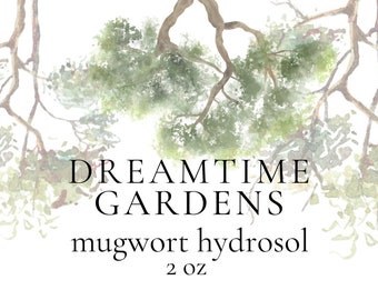 Mugwort Hydrosol - 100% steam distilled wild mugwort