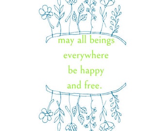 May all beings everywhere be happy and free sticker 2 x 1.5 inch