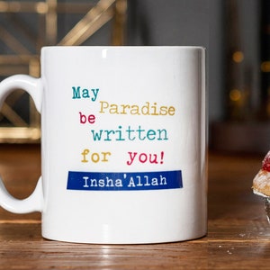 Che il Paradiso sia scritto per voi Insha'Allah Islamic Dua Mug - MG 29