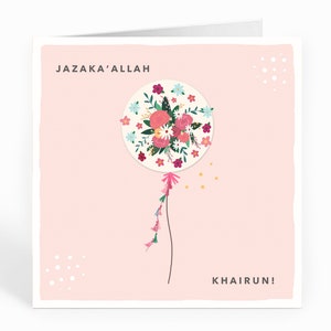 Jazaka'Allah Khairun . Thank you . Shukrun . Islamic Greeting Card . Floral Balloon . Pastel Pink - FM 13