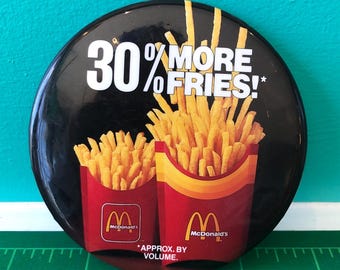 McDonalds 1980's Promo Button, 30 Percent More Fries, 3 1/2"
