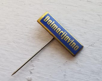Dalmacijavino Yugoslavian/Croatian Wine and Spirit Maker Vintage Stick/Lapel Pin