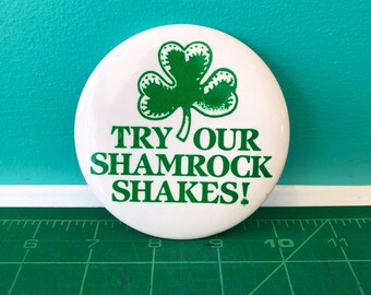 McDonalds Promo Button, Shamrock Shakes, 3 1/2"
