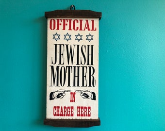 1970s Wood Wall Hanging "Official Jewish Mother In Charge Here" Vintage Art