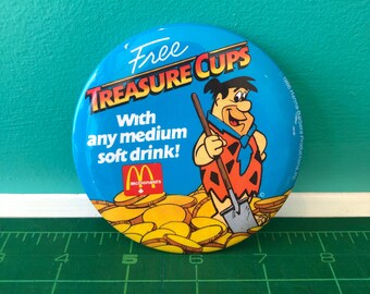 McDonalds Promo Button, Free Flintstones Treasure Cup, 3 1/2"