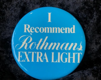Vintage Button Rothmans Extra Light 2 1/2"