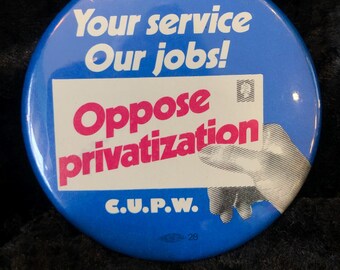 Vintage Button Canadian Union of Postal Workers 2 1/4"
