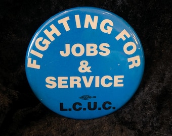 Vintage Button Large Credit Union Coalition 2 1/4"