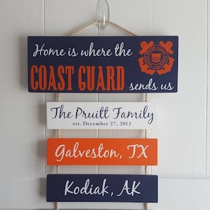 Home is where the Coast Guard sends us, Patriotic Wall Décor, Military Gift, Duty Station Sign, Coast Guard sign, Coast Guard Retirement