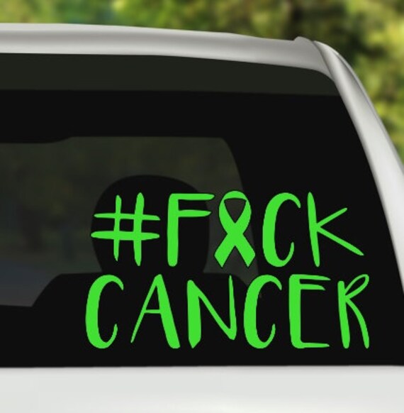 Fck Cancer Decal/Fck Cancer Sticker, cancer support, awareness decal,  cancer ribbon, hashtag fuck cancer, fight cancer, fuck cancer - .de