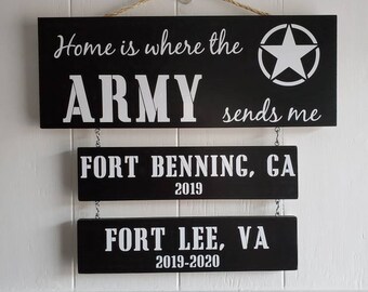 Home is where the Army sends us, Army Hero, Patriotic Wall Décor, Military Retirement Gift, Duty Station Sign, Army Christmas Gift