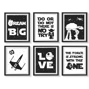 Star Wars Wall Nursery Art Prints Black and White Nursery Bedroom Qty 6 Boy Girl Gender Neutral Decor Poster Baby Shower Gift Dream Big