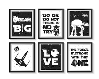 Star Wars Wall Nursery Art Prints Black and White Nursery Bedroom Qty 6 Boy Girl Gender Neutral Decor Poster Baby Shower Gift Dream Big