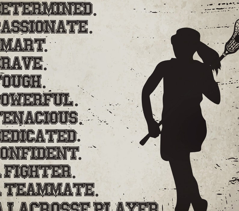 Girls Lacrosse Personalized Art DIGITAL FILE Qty 1 I Am a Lacrosse