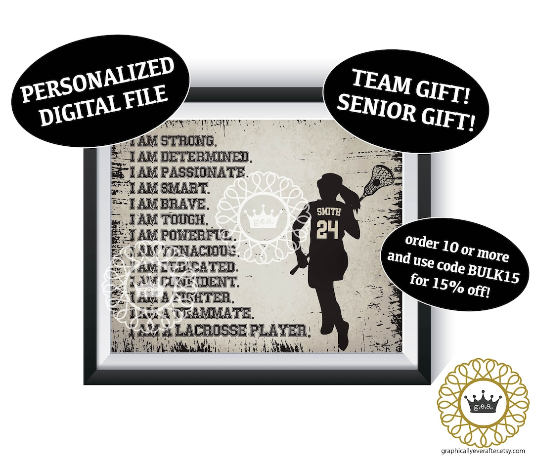 Girls Lacrosse Personalized Art DIGITAL FILE Qty 1 I Am a Lacrosse