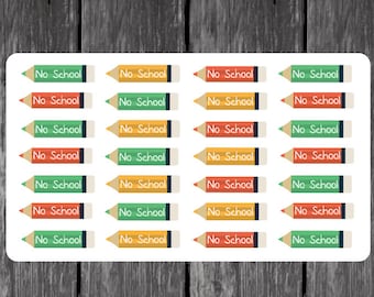 No School Planner Stickers- Erin Condren, Kikki K, Filofax, Plum Paper, Limelife, Happy Planner, Back to School, Teacher
