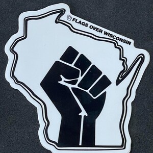 Wisconsin Fist Vinyl Sticker | WI Unity Strength Resist art print gift
